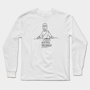 Maundy Thursday Long Sleeve T-Shirt